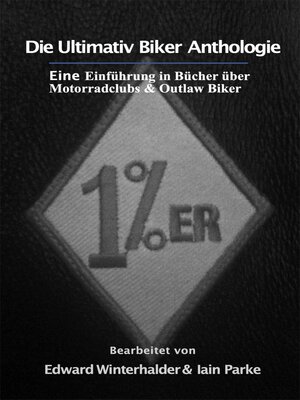 cover image of Die Ultimativ Biker Anthologie